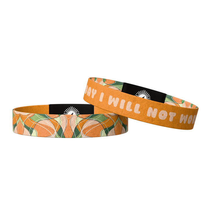 Today I Will Not Worry Bracelet