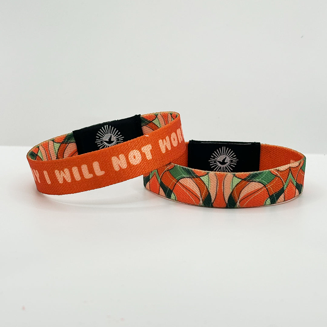 Today I Will Not Worry Bracelet