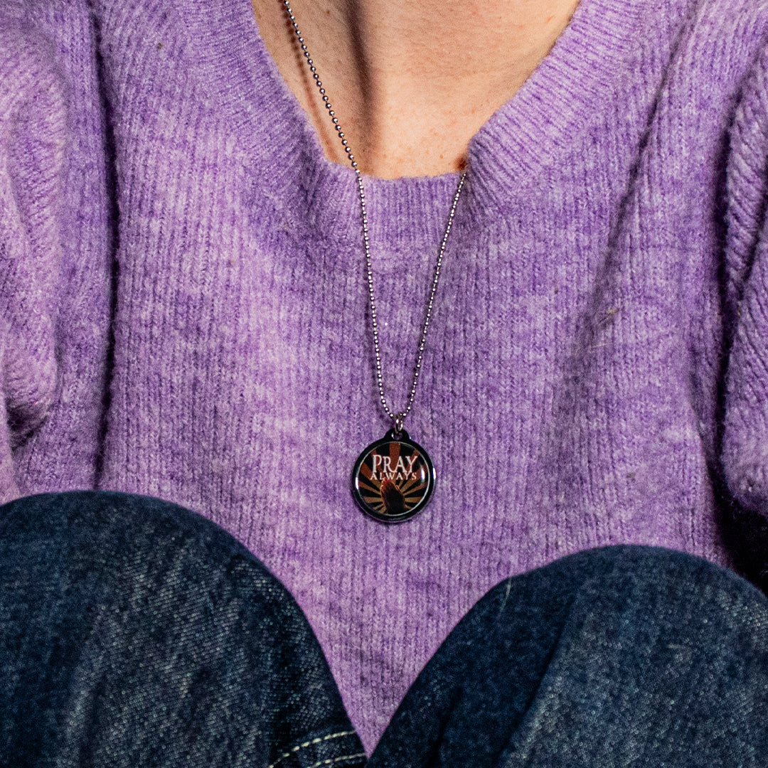 Pray Always Daily Bible Verse Necklace